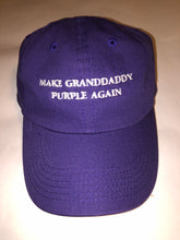 Load image into Gallery viewer, Make Granddaddy Purple Again Dad Hat
